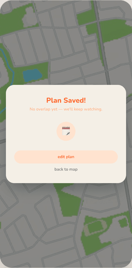 Plan saved with a no overlap yet message